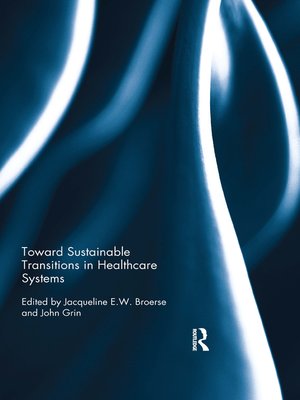 cover image of Toward Sustainable Transitions in Healthcare Systems